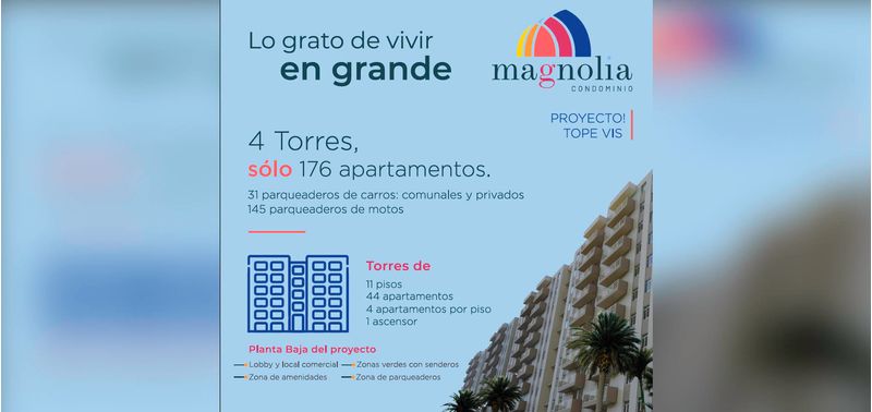 Magnolia Condominio proyecto de vivienda